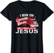 I Run on Caffeine - Christian Trucker Semi Truck Driver T-Shirt